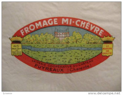 T712 / étiquette D'emballage Fromage Mi-chèvre De La Fromagerie De PUYREAUX Charente - Invoices