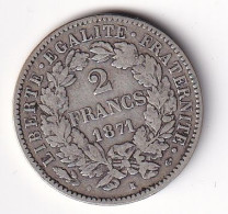 France 2 Francs Cérès 1871K - Argent - TTB - 1870-1871 Kabinett Trochu