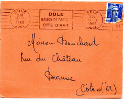 JURA - Dépt N° 39 = DOLE 1955 =  FLAMME RBV ' MAISON De PASTEUR / Cité D' Art ' - Louis Pasteur