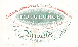 BRUXELLES PORSELEIN KAART 9.5X6.5CM - TOILES DE COTON ECRUES - Fs.Jh.GEORGE - LONGUE RUE NEUVE N° 60 - Petits Métiers