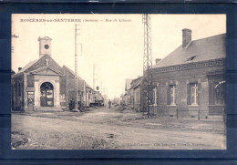 80. Rosieres En Santerre. Rue De Lihons - Rosieres En Santerre