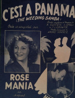 C'est A Panama	> Chanteur >	Rose Mania > Partition Musicale Ancienne > 	Réf:24/10/23 - Vocals