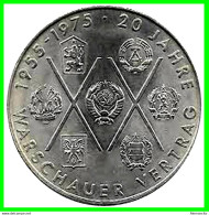 ( GERMANY DDR ) REPUBLICA DEMOCRATICA DE ALEMANIA AÑO 1975  MONEDA DE 10.00-DM KM70 (20º ANIVERSARIO - PACTO DE VARSOVIA - 10 Mark
