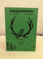 Jagdgeschichten. - Altri & Non Classificati