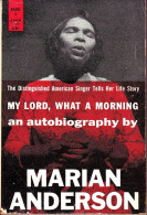 Marian Anderson - Autobiography | Lincoln Memorial Concert Opera - Musik