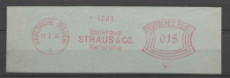 Deutsches Reich Briefstück Mit Freistempel Karlsruhe Baden 1931 Bankhaus Straus & Co - Franking Machines