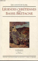 Légendes Chrétiennes De La Basse-Bretagne. - Luzel - 2001 - Valérian