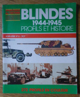 Blindés 1944-1945 Connaissance De L'histoire Hachette Hors Série N° 6 Deuxième Guerre Mondiale WW2 : Chars 272 Profils - French