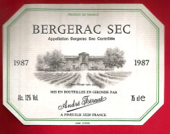 Etiquette De Vin Bergerac Sec 1987 - Alc. 12° Vol.- Chais André Féraut Pineuilh 33220 - Bergerac