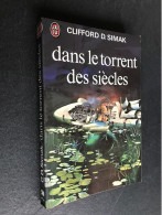 J’AI LU S.F. N° 500  Dans Le Torrent Des Siècles   Glifford D. SIMAK Collection 1975 - J'ai Lu