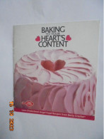 Baking To Your Heart's Content : Low-Cholesterol Angel Food Recipes From Betty Crocker 1985 - Cucina Al Forno