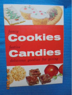 Fancy Cookies, Festive Candies, Delicious Goodies For Giving - Jane Ashley, Home Service Depart., Karo Syrup And Mazola - Nordamerika