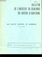 Bulletin De L'institut De Geologie Du Bassin D'aquitaine - Les Faluns Neogenes Du Bordelais - N°1 - 1966 - MOYES JEAN - - Aquitaine