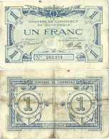 France - BILLET - Chambre De Commerce De DUNKERQUE - UN FRANC - 1918 - JP.054.06 - 15-183 - Bons & Nécessité