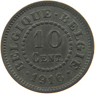 BELGIUM 10 CENTIMES 1916 #a056 0779 - 10 Cents