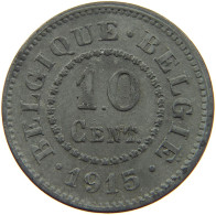 BELGIUM 10 CENTIMES 1915 #a005 0859 - 10 Cent