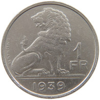 BELGIUM 1 FRANC 1939 #a017 0437 - 1 Frank