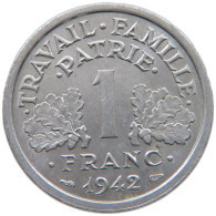 FRANCE 1 FRANC 1942 TOP #a051 0343 - 1 Franc