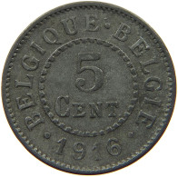 BELGIUM 5 CENTIMES 1916 #a057 0103 - 5 Cent