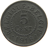 BELGIUM 5 CENTIMES 1916 #a057 0095 - 5 Cent