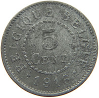 BELGIUM 5 CENTIMES 1916 #a057 0079 - 5 Cent