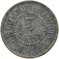 BELGIUM 5 CENTIMES 1916 #a006 0537 - 5 Cent