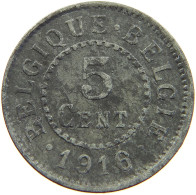 BELGIUM 5 CENTIMES 1916 #a006 0527 - 5 Cent