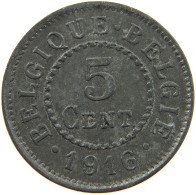 BELGIUM 5 CENTIMES 1916 #a006 0519 - 5 Centimes