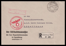 Luxemburg 1940: Brief / Frei Durch Ablösung Reich | Besatzung, Stillhaltekommissar, Bienzüchter | Luxembourg;Luxembourg, - 1940-1944 Deutsche Besatzung