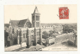 Cp, 93, SAINT DENIS, L'abbaye, écrite - Saint Denis