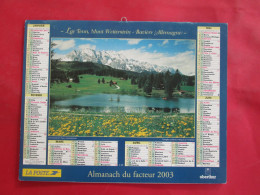 CALENDRIER ALMANACH 2003 LAC TENN MONT WETTERSTEIN BAVIERE PLAGE DU RAYOL CANADEL SUR MER VAR OBERTHUR - Tamaño Grande : 2001-...