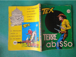 BIG - TEX N. 47 TRE STELLE 200 Lire Aut 2926 GENNAIO 1968 : Usato. Per Condizioni Vedi Scan - Bonelli