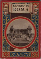 Ricordo Di ROMA/Parte II /Livret Souvenir De Rome/avec 32 Vues Photographiques Héliogravures/ Vers1910-1920     PGC544 - Livres Anciens