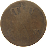 NETHERLANDS 1 CENT 1837 #c080 0603 - 1815-1840: Willem I.