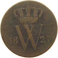 NETHERLANDS 1 CENT 1827 B #c081 0107 - 1815-1840 : Willem I