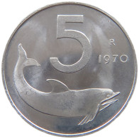 ITALY 5 LIRE 1970 TOP #s069 0601 - 5 Lire