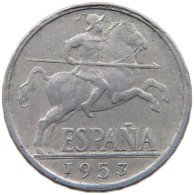 SPAIN 10 CENTIMOS 1953 #c078 0471 - 10 Centesimi