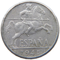 SPAIN 10 CENTIMOS 1945 #c023 0335 - 10 Céntimos