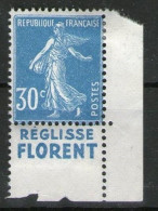 !!! 30 C SEMEUSE AVEC BANDE PUB REGLISSE FLORENT NEUVE * - Unused Stamps