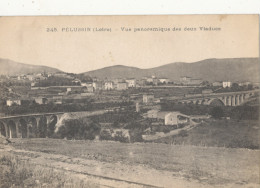 42 // PELUSSIN   Vue Panoramique Des Deux Viaducs  245 - Pelussin