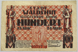 GERMANY 100 MARK 1922 WALDSHUT #alb010 0101 - 100 Mark