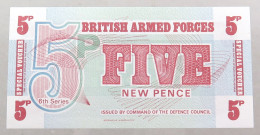 GREAT BRITAIN 5 PENCE BRITISH ARMED FORCES TOP #alb049 0099 - Fuerzas Armadas Británicas & Recibos Especiales
