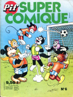 Pif Super Comique N°6 (juillet 1982) - Pif - Autres