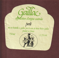 Étiquette De VIN GAILLAC PERLÉ - Mis En Bouteille à Gaillac 81 Par La Cave De Técou 81600 - Gaillac