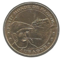 Aubagne - 13 : Petit Monde De Pagnol (Monnaie De Paris, 2006) - 2006