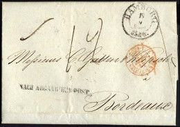 HAMBURG - THURN UND TAXISCHES O.P.A. 1852, HAMBURG Th.& T., K3 Auf Brief Nach Bordeaux, L1 NACH ABGANG DER POST, Pracht - Prephilately