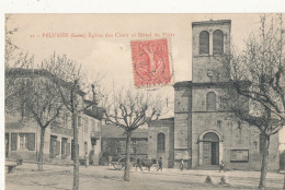 42 // PELUSSIN  église Des Croix Et Hotel Du Pilat  11 - Pelussin