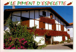 LE PIMENT D ' ESPELETTE    ( PYRENEES ATLANTIQUES ) - Espelette