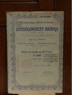 ACTION ANCIENNE CHARBONNAGES DE GOSSOUDARIEFF-BAIRAK. - Non Classificati