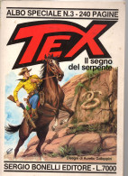 BIG - TEX  SPECIALE N. 3  Giugno 1990 : IL SEGNO DEL SERPENTE Usato. Per Condizioni Vedi Scan - Bonelli